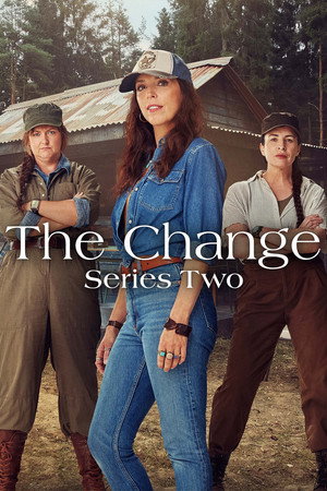 The Change 2. évad (2025-03-25) poszter