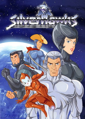 SilverHawks 1. évad (1986-09-08) poszter