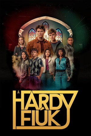 A Hardy fiúk 3. évad (2023-07-31) poszter