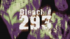 Bleach 1. évad Ep.293 293. epizód