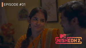MTV Nishedh 2. évad Ep.1 1. epizód
