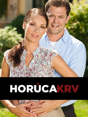 Horúca krv 1. évad (2012-08-21) poszter