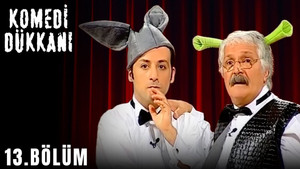 Komedi Dükkânı 1. évad Ep.13 13. epizód
