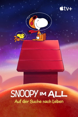Snoopy az űrben: Élet után kutatva poszter