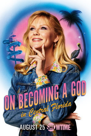On Becoming a God in Central Florida poszter