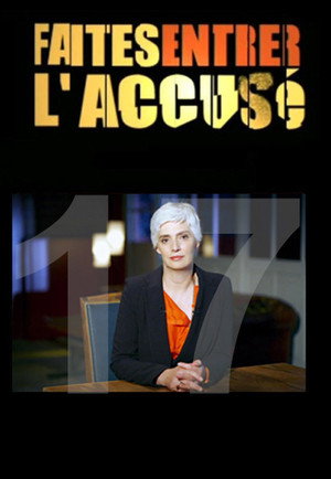 Faites entrer l'accusé 17. évad (2017-03-05) poszter