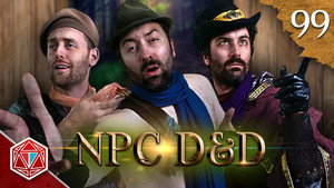 Epic NPC Man: Dungeons & Dragons 3. évad Ep.99 99. epizód