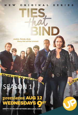 Ties That Bind 1. évad (2015-08-12) poszter