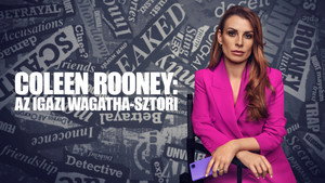 Coleen Rooney: Az igazi Wagatha-sztori kép