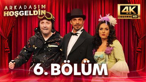 Arkadaşım Hoşgeldin 1. évad Ep.6 6. epizód