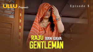 Raju Ban Gaya Gentleman 1. évad Ep.3 3. epizód