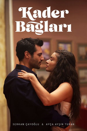 Kader Bağları poszter