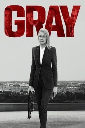 Gray 1. évad (2023-09-22) poszter