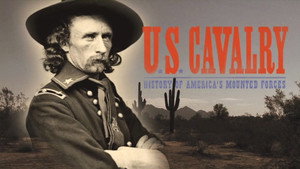 U.S. Cavalry - History of America's Mounted Forces kép