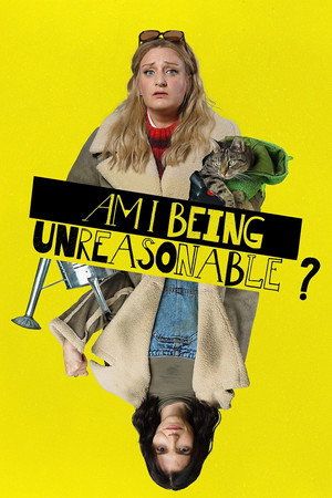 Am I Being Unreasonable? poszter