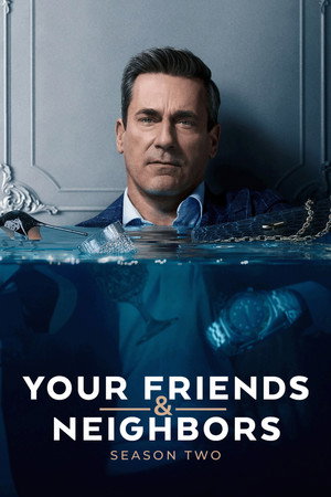 Your Friends & Neighbors 2. évad (2026-04-02) poszter