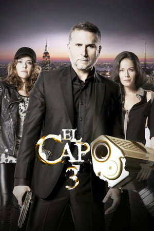 El Capo 3. évad (2014-07-14) poszter