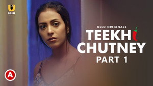 Teekhi Chutney 1. évad Ep.1 1. epizód