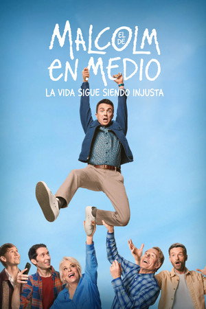 Már megint Malcolm: Az élet még mindig igazságtalan poszter