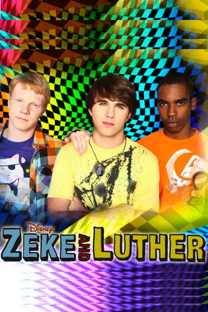 Zeke and Luther 3. évad (2011-02-28) poszter