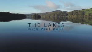 The Lakes With Paul Rose kép