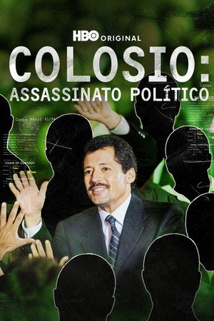 Los asesinos de Colosio poszter