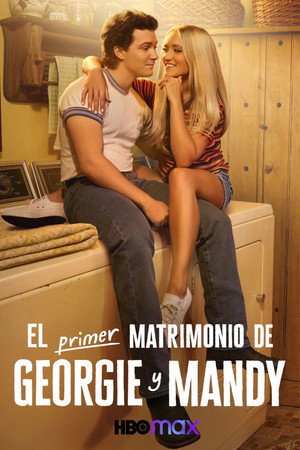 Georgie és Mandy első házassága poszter