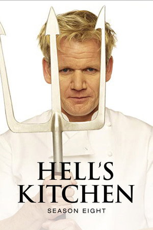 Gordon Ramsay - A pokol konyhája 8. évad (2010-09-22) poszter