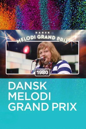 Dansk Melodi Grand Prix 3. évad (1980-03-29) poszter