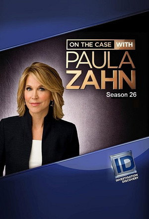 On the Case with Paula Zahn 26. évad (2023-05-03) poszter