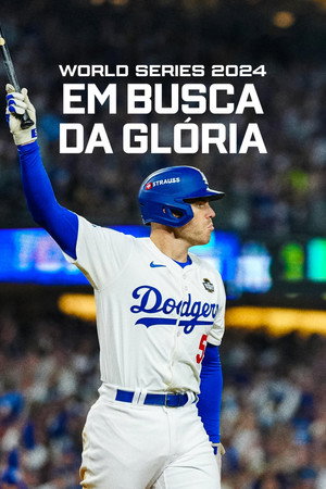 Fight for Glory: 2024 World Series poszter