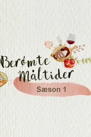 Berømte måltider 1. évad (2022-12-20) poszter
