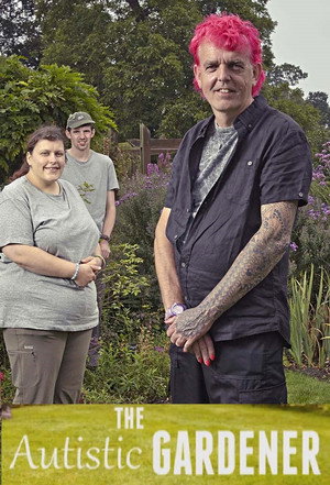 The Autistic Gardener 1. évad (2015-07-08) poszter