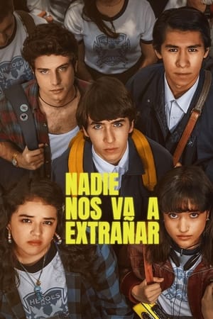 Nadie nos va a extrañar poszter