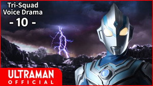 ウルトラマンタイガ Speciális epizódok Ep.11 11. epizód