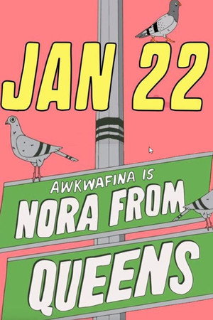 Awkwafina Is Nora from Queens poszter