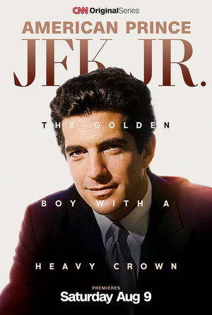 American Prince: JFK Jr. poszter