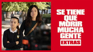 Se tiene que morir mucha gente (Extras) 1. évad Ep.1 1. epizód