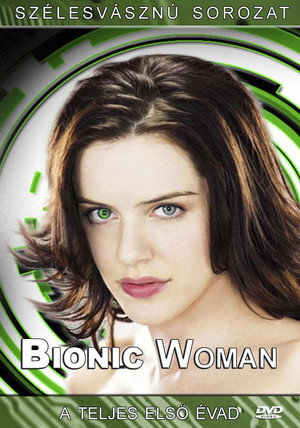 Bionic Woman 1. évad (2007-09-26) poszter