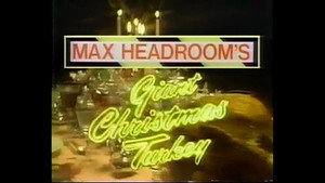 The Max Headroom Show Speciális epizódok Ep.1 1. epizód