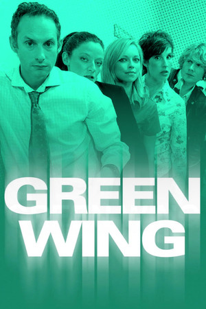 Green Wing poszter