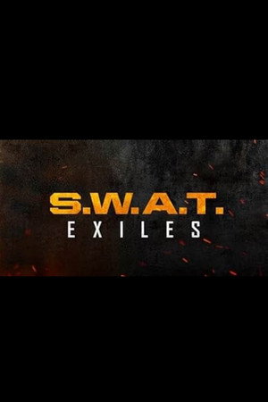 S.W.A.T. Exiles poszter