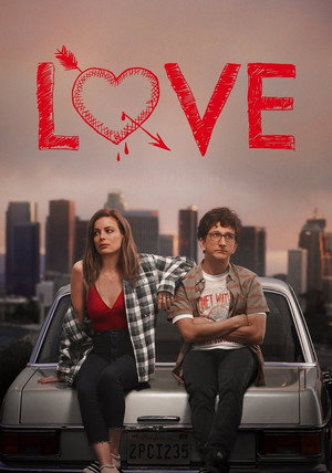 Love – Szerelmesen 1. évad (2016-02-19) poszter