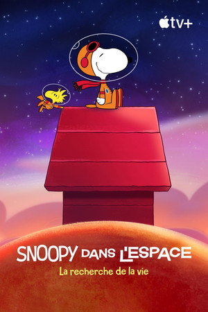 Snoopy az űrben: Élet után kutatva poszter