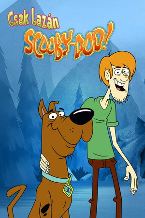 Csak lazán, Scooby-Doo!