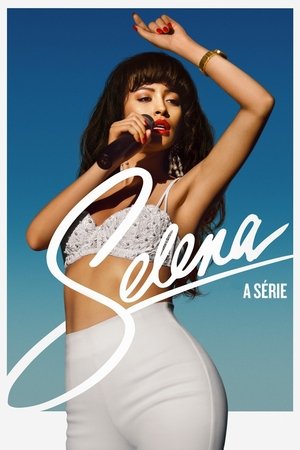 Selena: A sorozat poszter