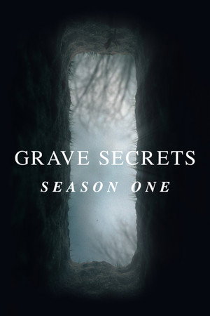 Grave Secrets 1. évad (2016-11-02) poszter