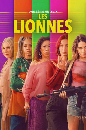 Les Lionnes 1. évad (2026-02-05) poszter