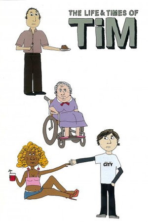 The Life & Times of Tim poszter