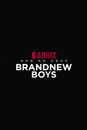 BRAND NEW BOYS 1. évad (2019-04-18) poszter